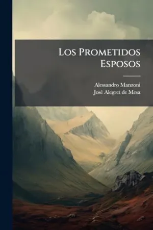 LOS PROMETIDOS ESPOSOS