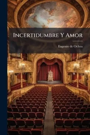 Incertidumbre y Amor