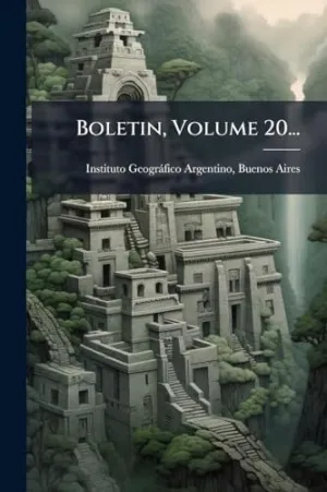 Boletin, Volume 20...