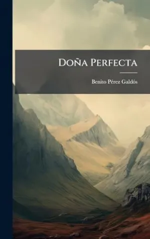 Doã±A Perfecta
