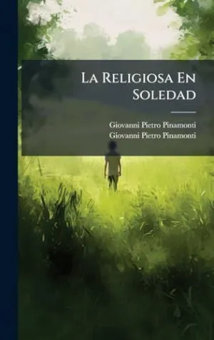 La Religiosa en Soledad
