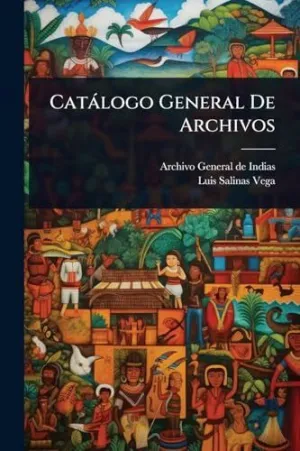 Catã¡Logo General de Archivos