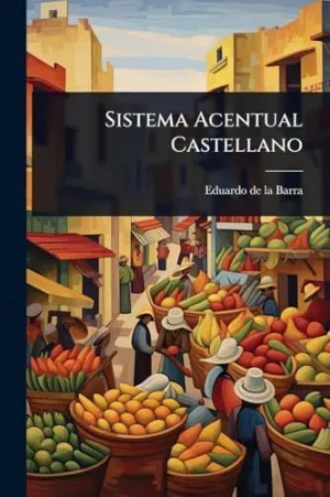 Sistema Acentual Castellano