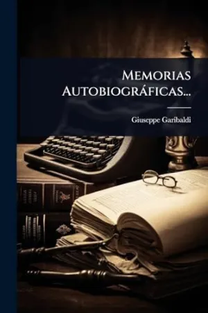 Memorias Autobiogrã¡Ficas...