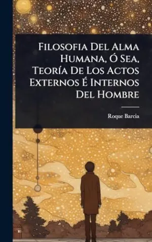 Filosofia del Alma Humana, Ã