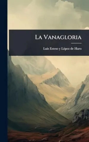 La Vanagloria