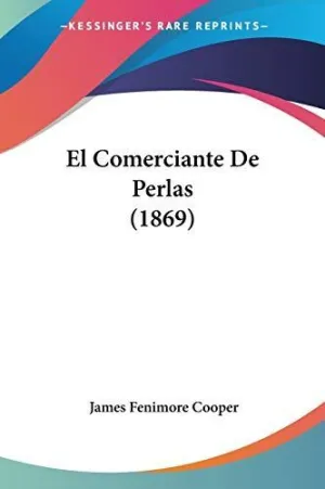 El Comerciante de Perlas (1869)