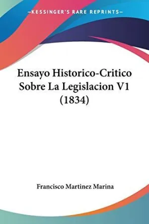 ENSAYO HISTORICO-CRITICO SOBRE LA LEGISLACION V1 (1834)