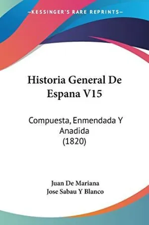HISTORIA GENERAL DE ESPANA V15
