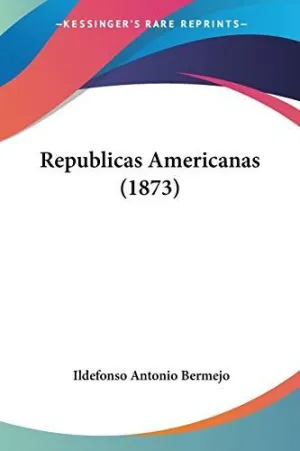 Republicas Americanas (1873)