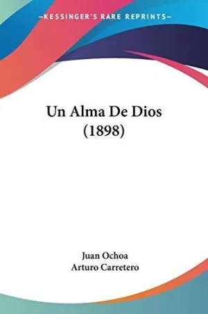 Un Alma de Dios (1898)