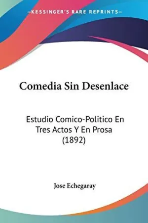 Comedia sin Desenlace