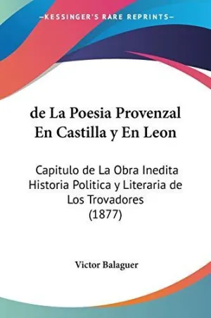 De la Poesia Provenzal en Castilla y en Leon