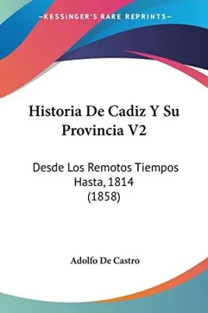 Historia de Cadiz y Su Provincia V2