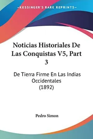 Noticias Historiales de las Conquistas V5, Part 3
