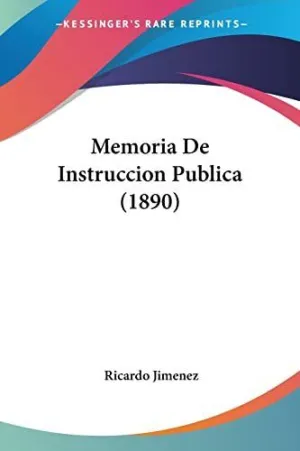 MEMORIA DE INSTRUCCION PUBLICA (1890)