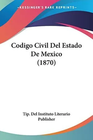 Codigo Civil del Estado de Mexico (1870)