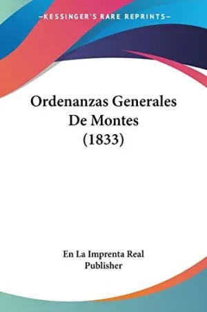 Ordenanzas Generales de Montes (1833)