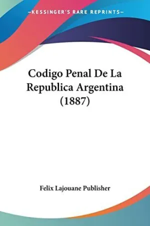 Codigo Penal de la Republica Argentina (1887)
