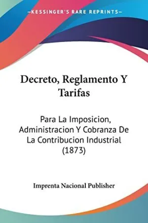 Decreto, Reglamento y Tarifas