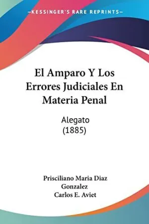 El Amparo y los Errores Judiciales en Materia Penal