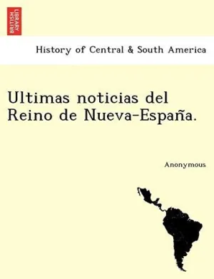 Ultimas Noticias del Reino de Nueva-Espan a.