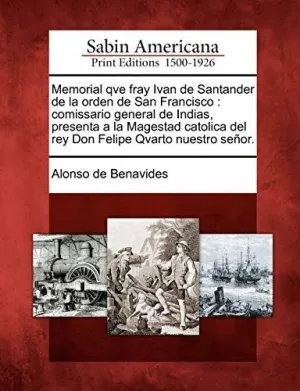 MEMORIAL QVE FRAY IVAN DE SANTANDER DE LA ORDEN DE SAN FRANCISCO<BR> MEMORIAL QVE FRAY IVAN DE SANTANDER DE LA ORDEN DE SAN FRANCISCO<BR>