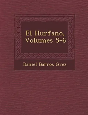 El Hu?Rfano, Volumes 5-6