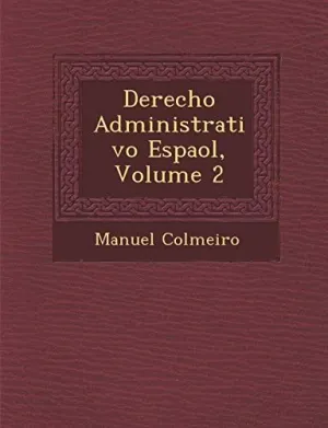 Derecho Administrativo Espa?Ol, Volume 2