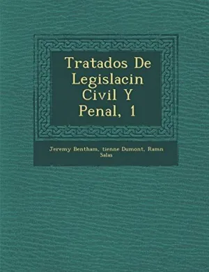 Tratados de Legislaci?N Civil y Penal, 1