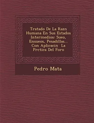 Tratado de la Raz?N Humana en Sus Estados Intermedios