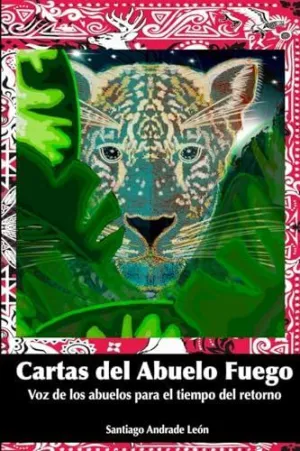 CARTAS DEL ABUELO FUEGO