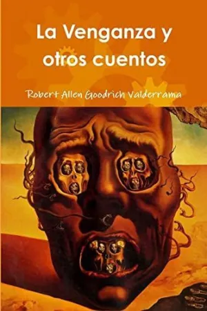 La Venganza y Otros Cuentos