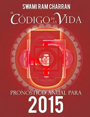 El Código de la Vida #5 Pronóstico Anual para 2015