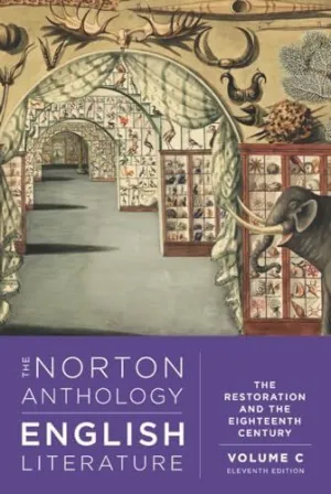 The Norton Anthology Of English Literature (C): 17-18 Centuries, 11Ed.