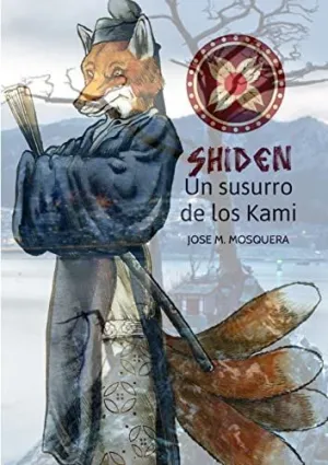 Shiden, un Susurro de los Kami,