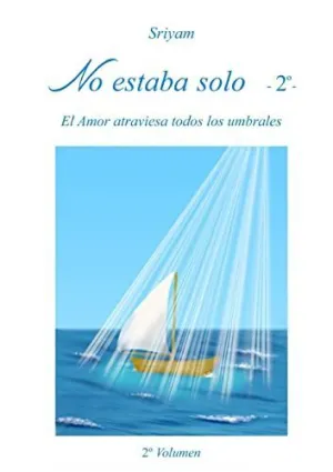 No Estaba Solo - 2º -