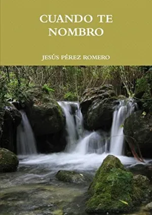 Cuando te Nombro