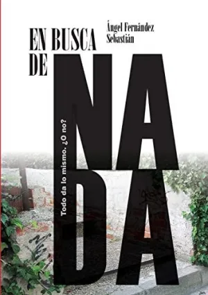 En Busca de Nada