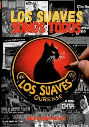 LOS SUAVES SOMOS TODOS LOS SUAVES SOMOS TODOS