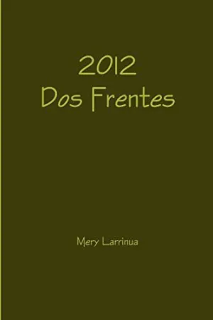 2012 Dos Frentes