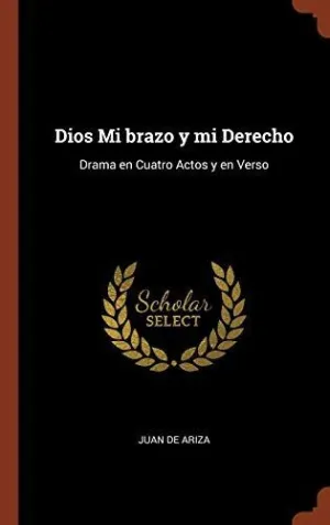 Dios mi Brazo y mi Derecho