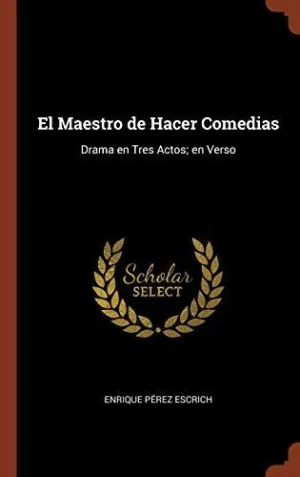 El Maestro de Hacer Comedias