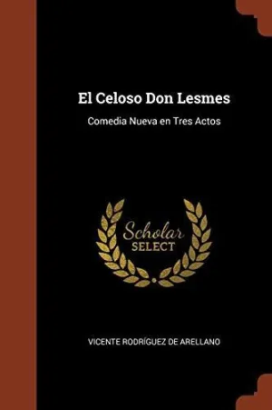 El Celoso Don Lesmes