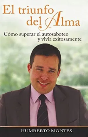 EL TRIUNFO DEL ALMA.