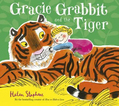 GRACIE GRABBIT AND THE TIGER