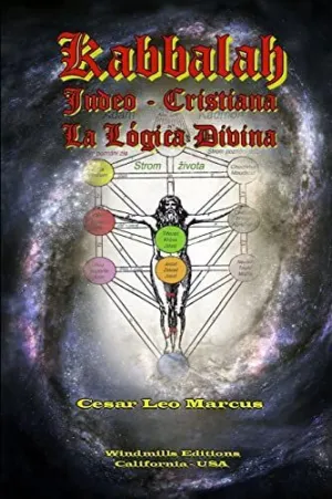 KABBALAH JUDEO CRISTIANA LA LÓGICA DIVINA