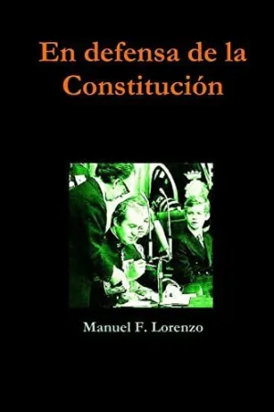 En Defensa de la Constitución