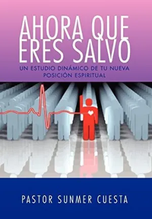 Ahora que Eres Salvo