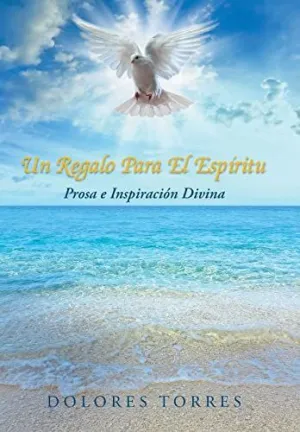 Un Regalo para el Espiritu